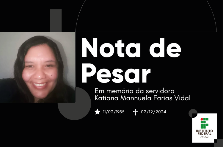 Nota de pesar pelo falecimento Katiana Vidal