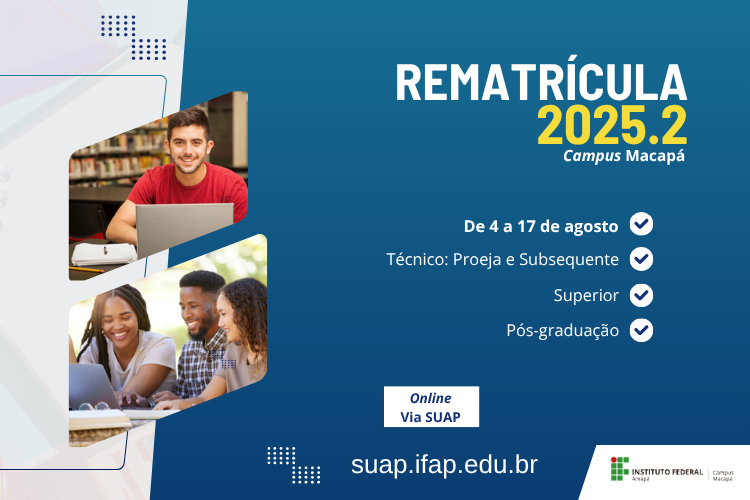 Período de rematrícula acontece de 4 a 17/8